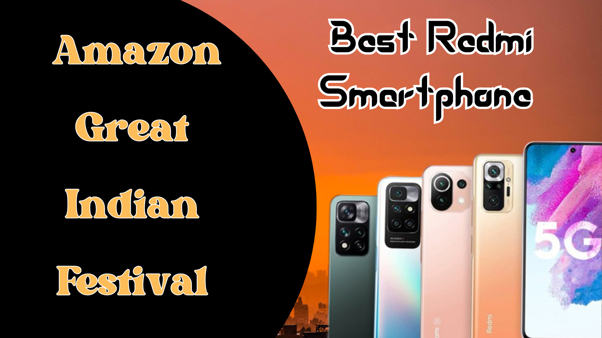 Best Redmi Smartphone